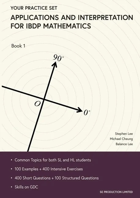 Applications and Interpretation for IBDP Mathematics Book 1: Your Practice Set - Paperback