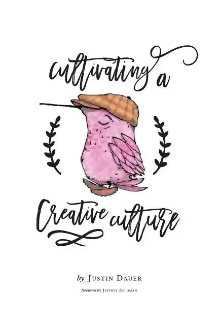 Cultivating a Creative Culture - Paperback