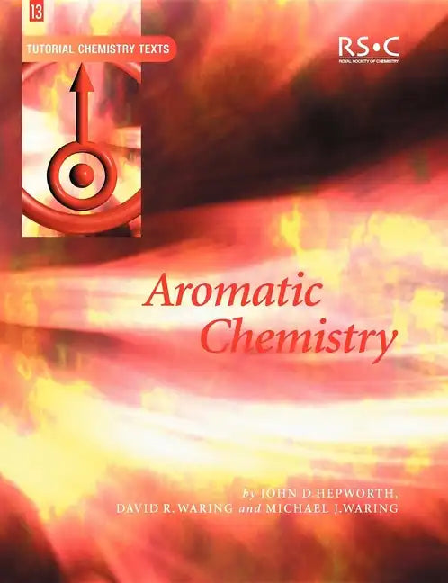 Aromatic Chemistry - Paperback