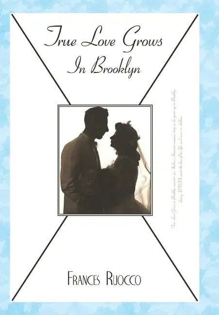 True Love Grows in Brooklyn - Hardcover