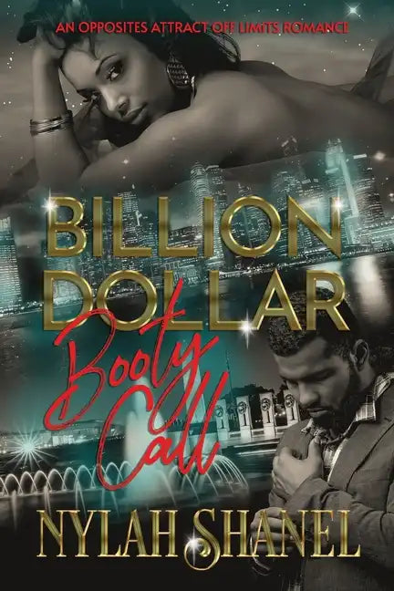 BILLION DOLLAR Booty Call: An Opposites Attract Off-Limits Romance - Paperback