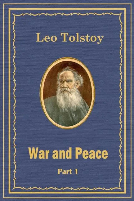 War and Peace Part 1 - Paperback