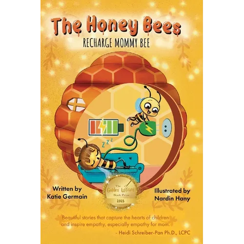 The Honey Bees: Recharge Mommy Bee - Paperback