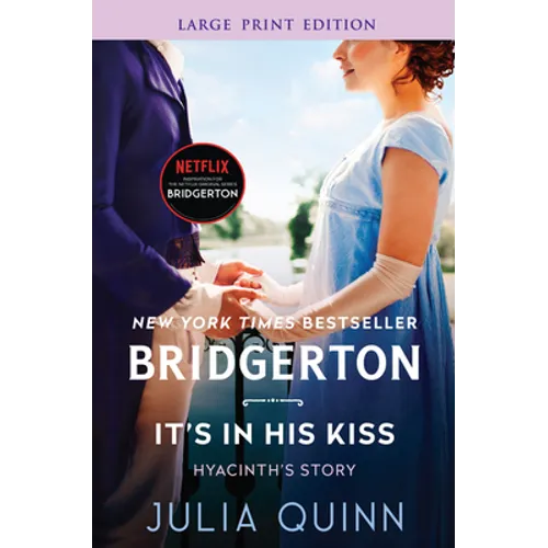 It's in His Kiss: Bridgerton - Paperback