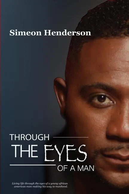 Through The Eyes of A Man - Paperback