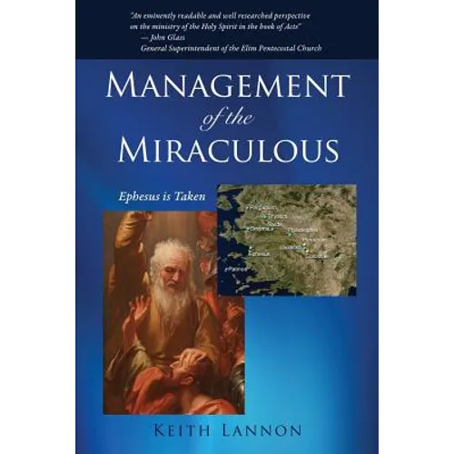 Management of the Miraculous - Paperback