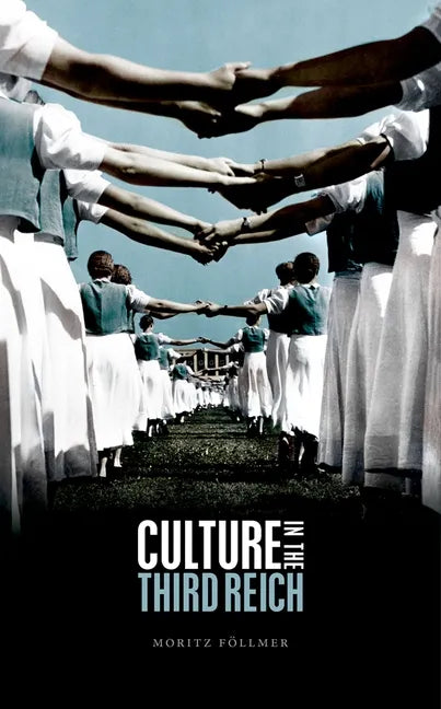 Culture in the Third Reich - Hardcover