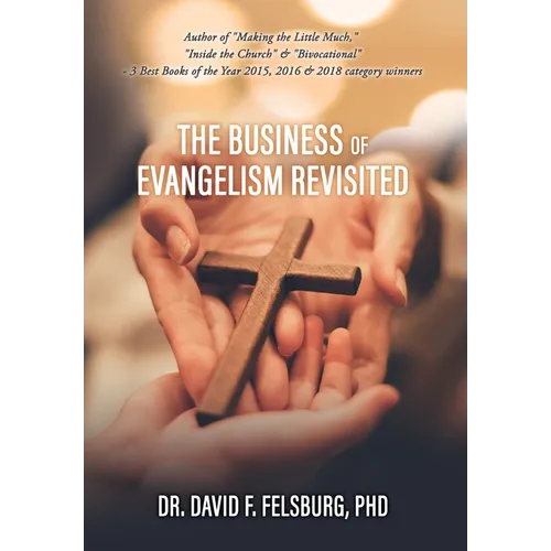 The Business of Evangelism: Revisited - Hardcover