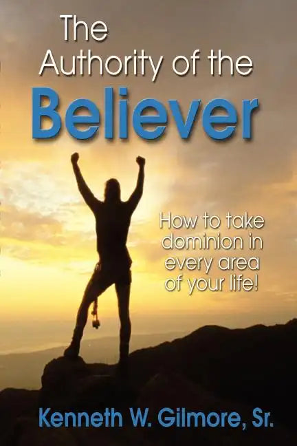 The Authority of the believer - Paperback