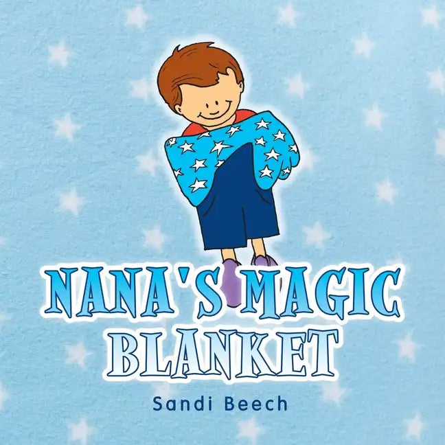 Nana's Magic Blanket - Paperback