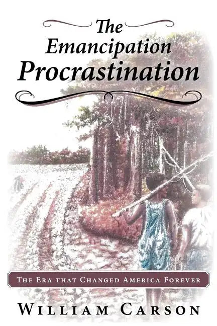 The Emancipation Procrastination - Paperback