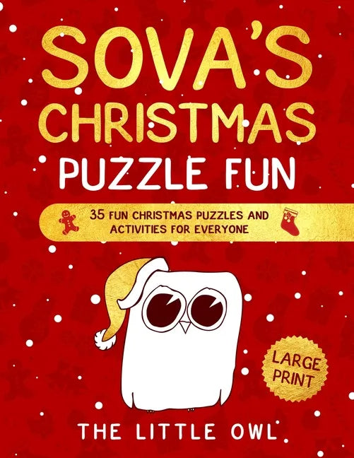 Sova's Christmas Puzzle Fun: 35 fun Christmas puzzles and activities for everyone - Paperback
