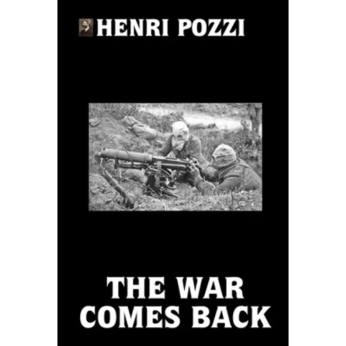 The War Comes Back - Paperback