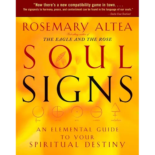 Soul Signs: An Elemental Guide to Your Spiritual Destiny - Paperback