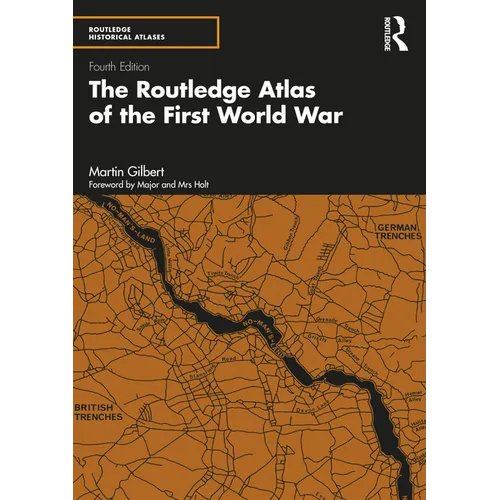 The Routledge Atlas of the First World War - Paperback