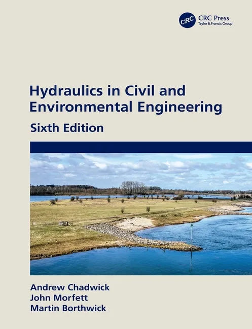 Hydraulics in Civil and Environmental Engineering - Paperback