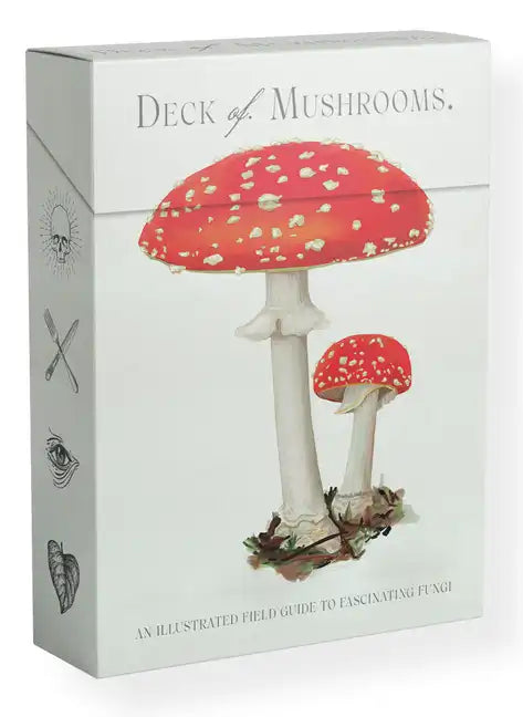 The Deck of Mushrooms: An Illustrated Field Guide to Fascinating Fungi - Paperback
