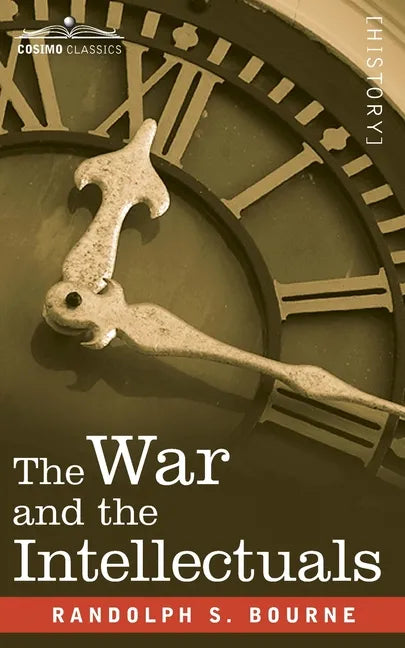 The War and the Intellectuals - Paperback