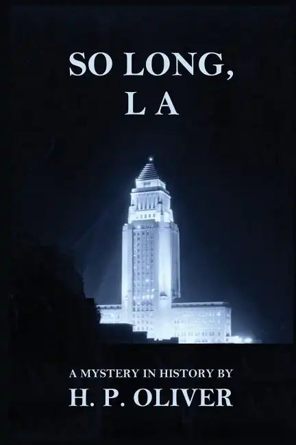 So Long, L A - Paperback