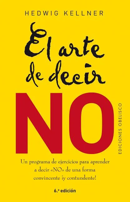 El Arte de Decir No - Paperback