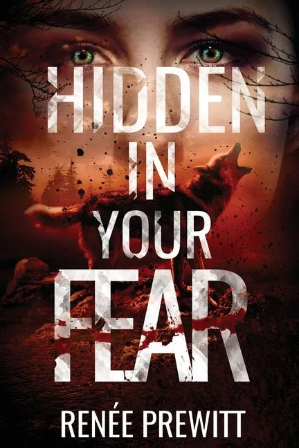 Hidden In Your Fear - Paperback