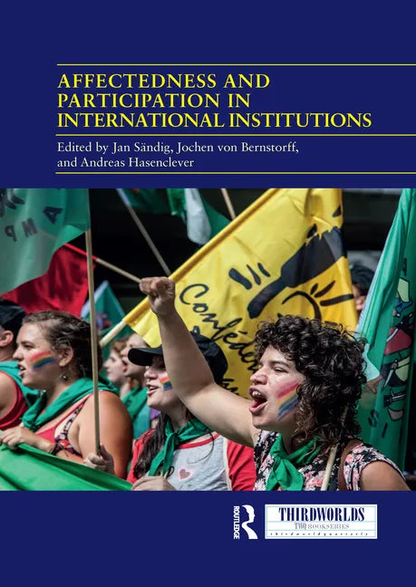 Affectedness and Participation in International Institutions - Paperback