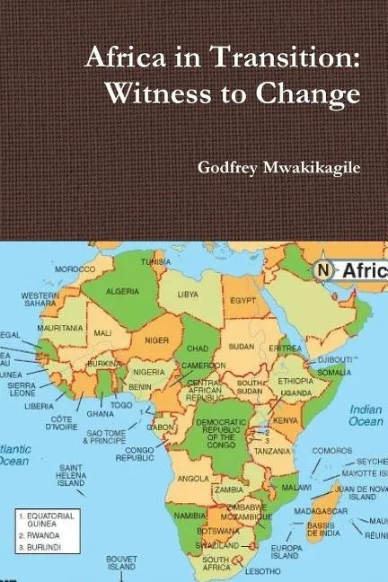 Africa in Transition: Witness to Change - Paperback