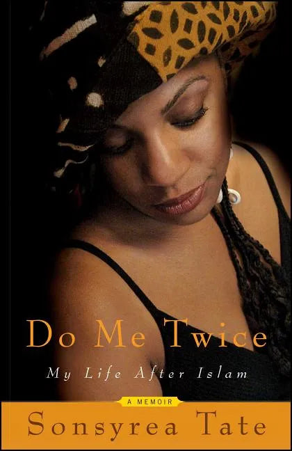 Do Me Twice: My Life After Islam - Paperback