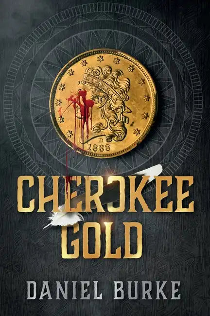 Cherokee Gold - Paperback