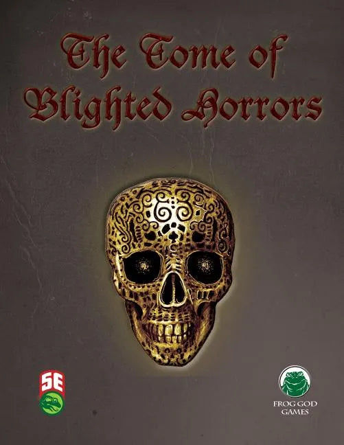 The Tome of Blighted Horrors - Fifth Edition - Paperback