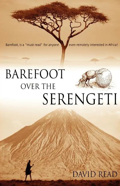 Barefoot Over the Serengeti - Paperback