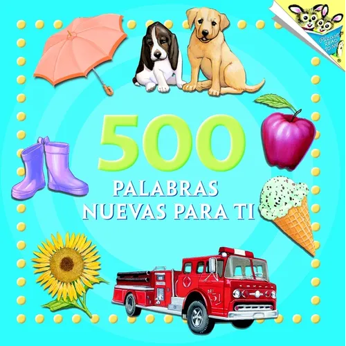 500 Palabras Nuevas Para Ti (500 Words to Grow on Spanish Edition) - Paperback