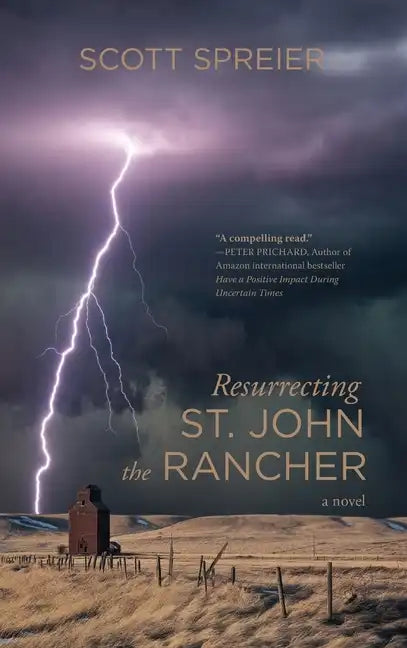 Resurrecting St. John the Rancher - Hardcover
