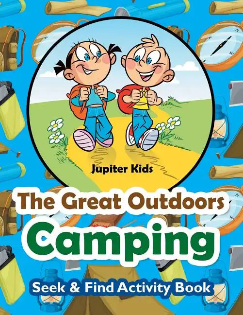 The Great Outdoors Camping Seek & Find Activity Book - Paperback