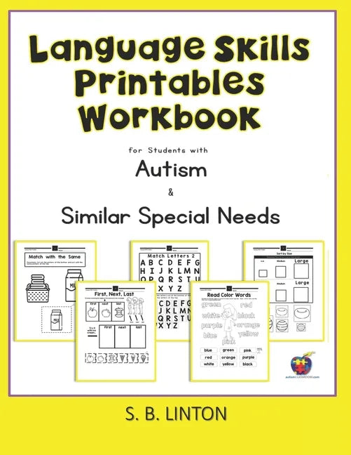 Language Skills Printables Workbook: For Students with Autism and Similar Special Needs - Paperback