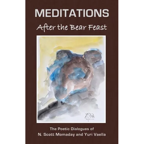 MEDITATIONS After the Bear Feast - Paperback