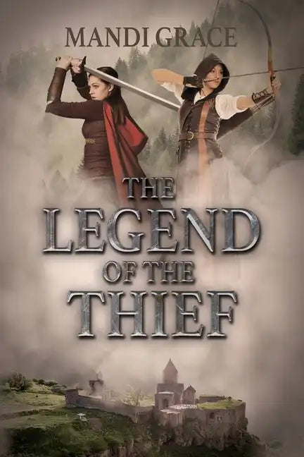 The Legend of the Thief - Paperback