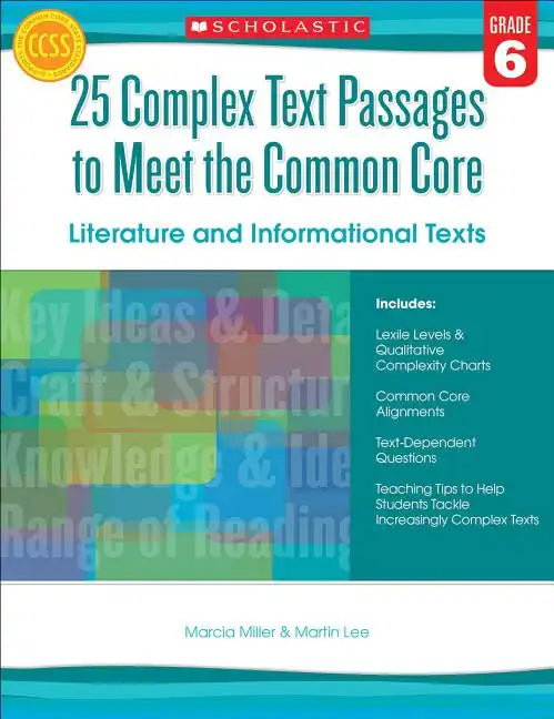 25 Complex Text Passages to Meet the Common Core: Literature and Informational Texts, Grade 6 - Paperback