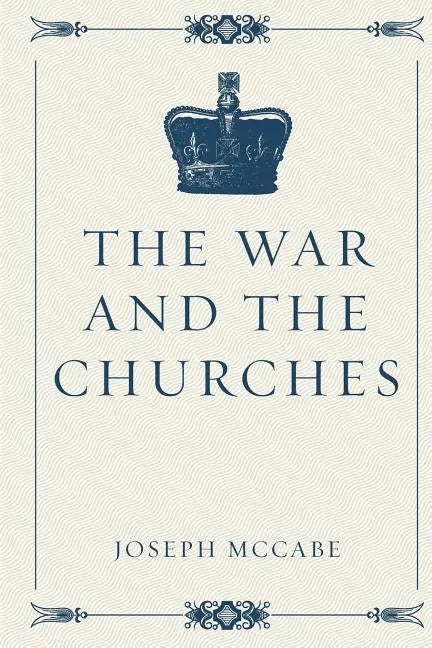 The War and the Churches - Paperback