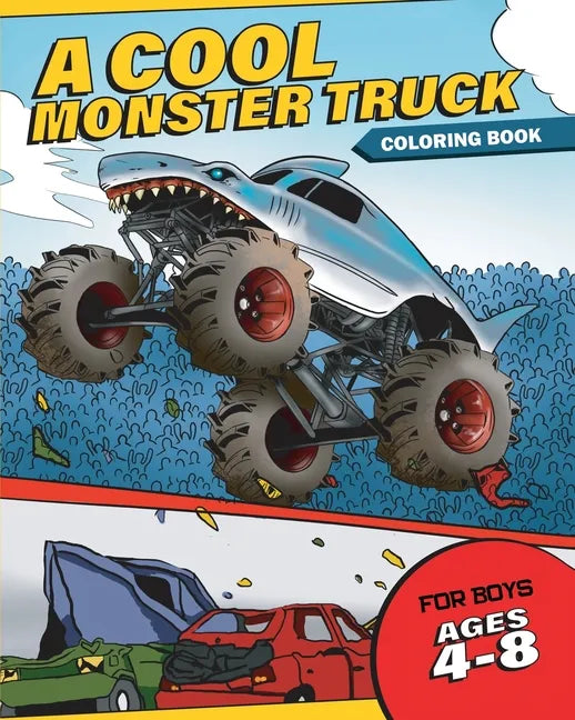 A Cool Monster Truck Coloring Book - Paperback