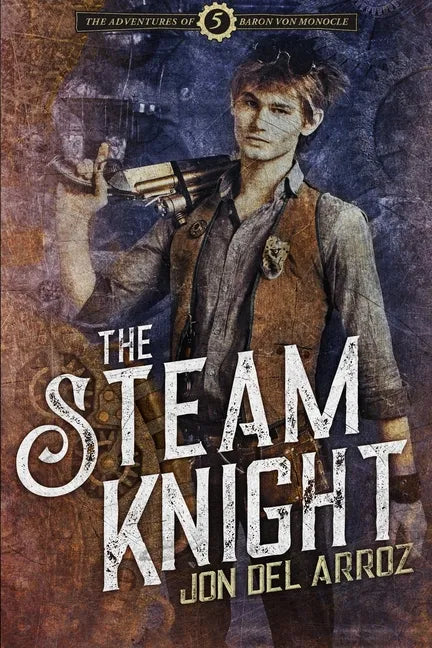 The Steam Knight - Paperback