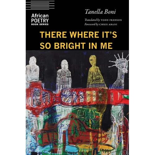 There Where It's So Bright in Me - Paperback