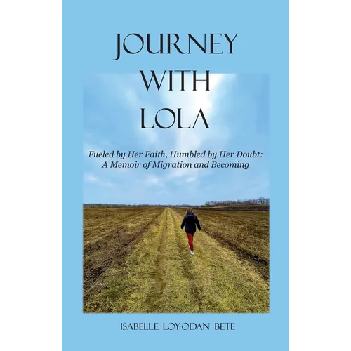 Journey With Lola - Paperback