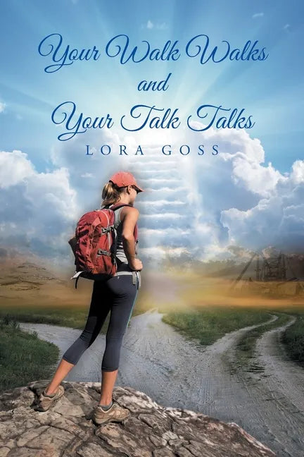 Your Walk Walks and Your Talk Talks - Paperback