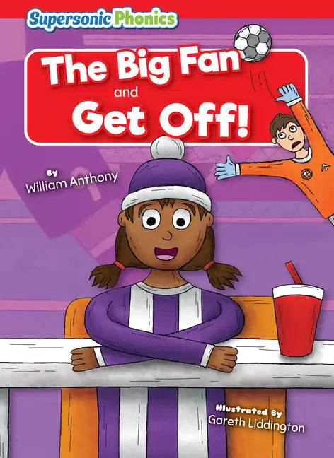 The Big Fan: And, Get Off! - Library Binding