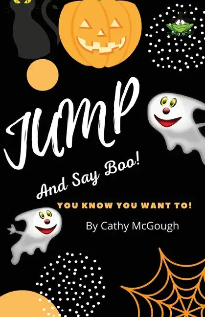 Jump and Say Boo! - Paperback