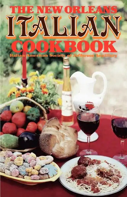 The New Orleans Italian Cookbook - Paperback