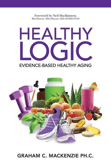 Healthy Logic - Paperback