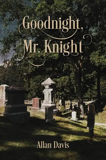 Goodnight, Mr. Knight - Paperback