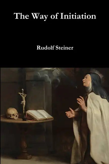 The Way of Initiation - Paperback